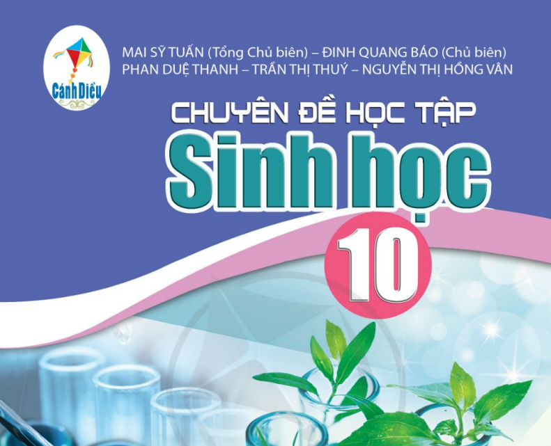 SÁCH GIÁO KHOA SINH HỌC 10 CHUYÊN ĐỀ HỌC TẬP CÁNH DIỀU Miễn phí