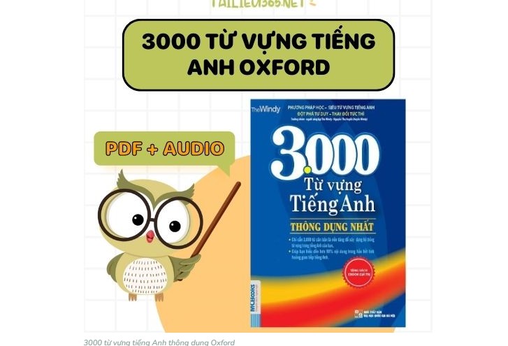 3000 TỪ VỰNG OXFORD KÈM VÍ DỤ MINH HỌA RÕ RÀNG