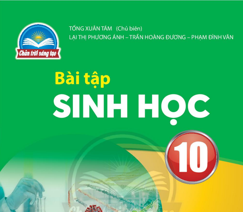 SÁCH BÀI TẬP SINH HỌC 10 CHÂN TRỜI SÁNG TẠO Miễn phí