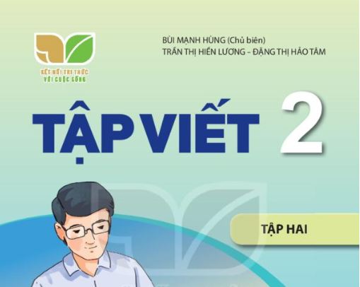 Tập viết 2 Tập 2 Kết nối tri thức với cuộc sống Miễn phí