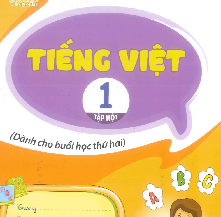 SÁCH TIẾNG VIỆT 1 - Dánh cho buổi 2
