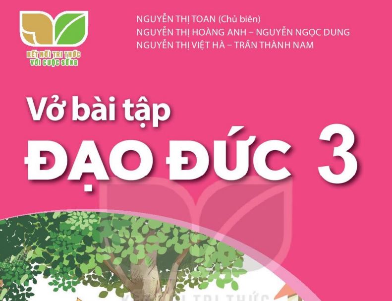 Vở bài tập Đạo đức 3 - Kết nối tri thức - Miễn phí