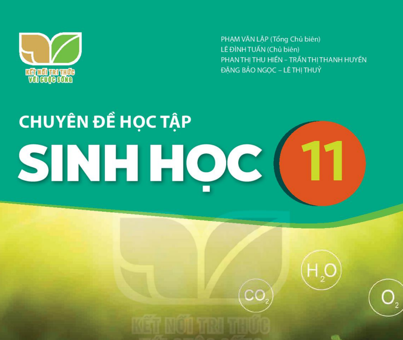 SÁCH GIÁO KHOA SINH HỌC 11 CHUYÊN ĐỀ HỌC TẬP KẾT NỐI TRI THỨC Miễn phí