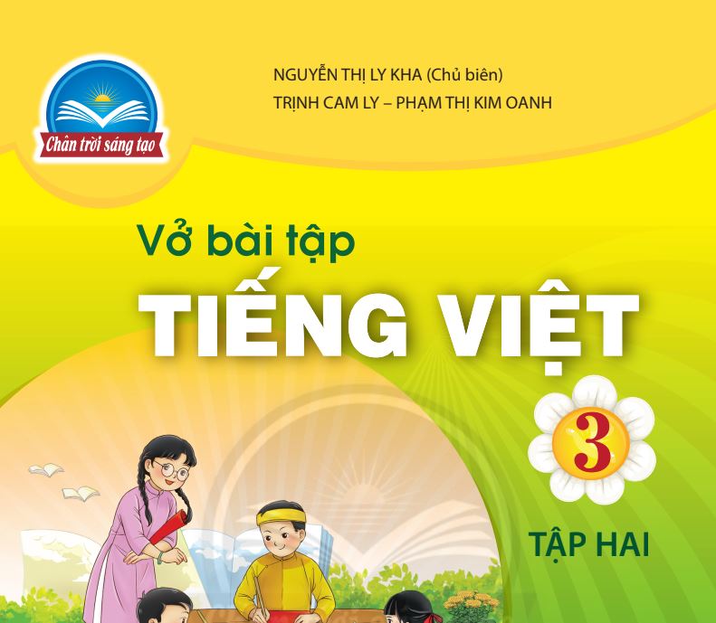 Vở Bài Tập Tiếng Việt 3 Tập 2 - Chân Trời Sáng Tạo Miễn phí