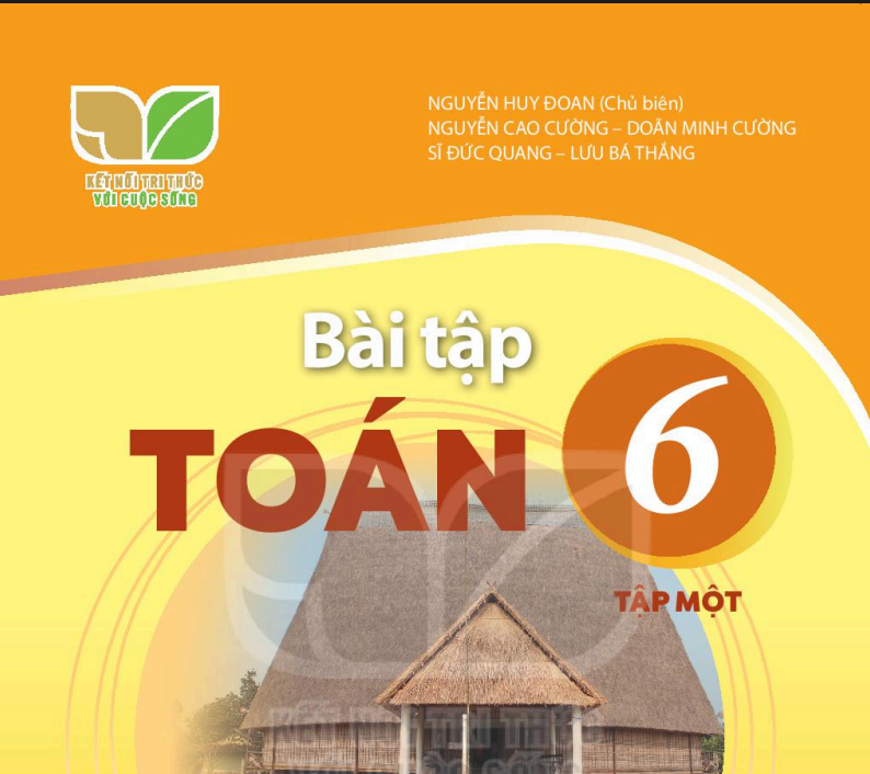 SÁCH BÀI TẬP TOÁN 6 TẬP 1 KẾT NỐI TRI THỨC Miễn phí