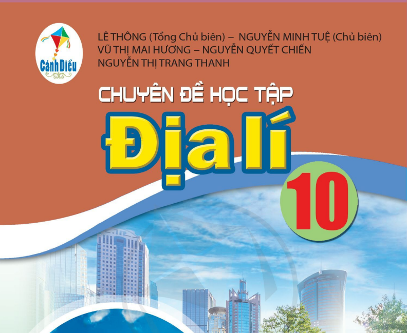 SÁCH GIÁO KHOA ĐỊA LÍ 10 CHUYÊN ĐỀ HỌC TẬP CÁNH DIỀU PDF Miễn phí