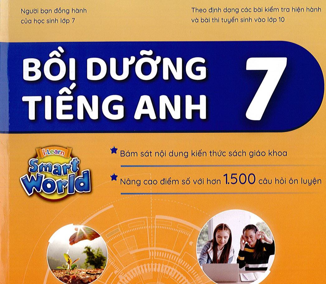 Bồi Dưỡng HSG Tiếng Anh 7 I Learn Smart World - có key bám sát cấu trúc, nâng cao Miễn phí