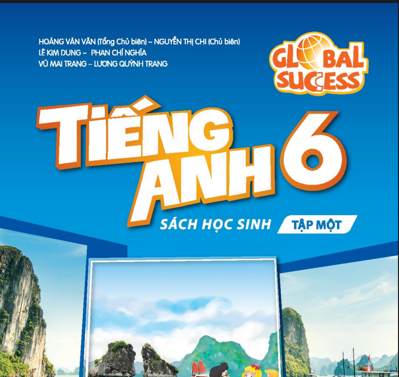 SÁCH GIÁO KHOA TIẾNG ANH 6 GLOBAL SUCCESS TẬP 1 Miễn phí