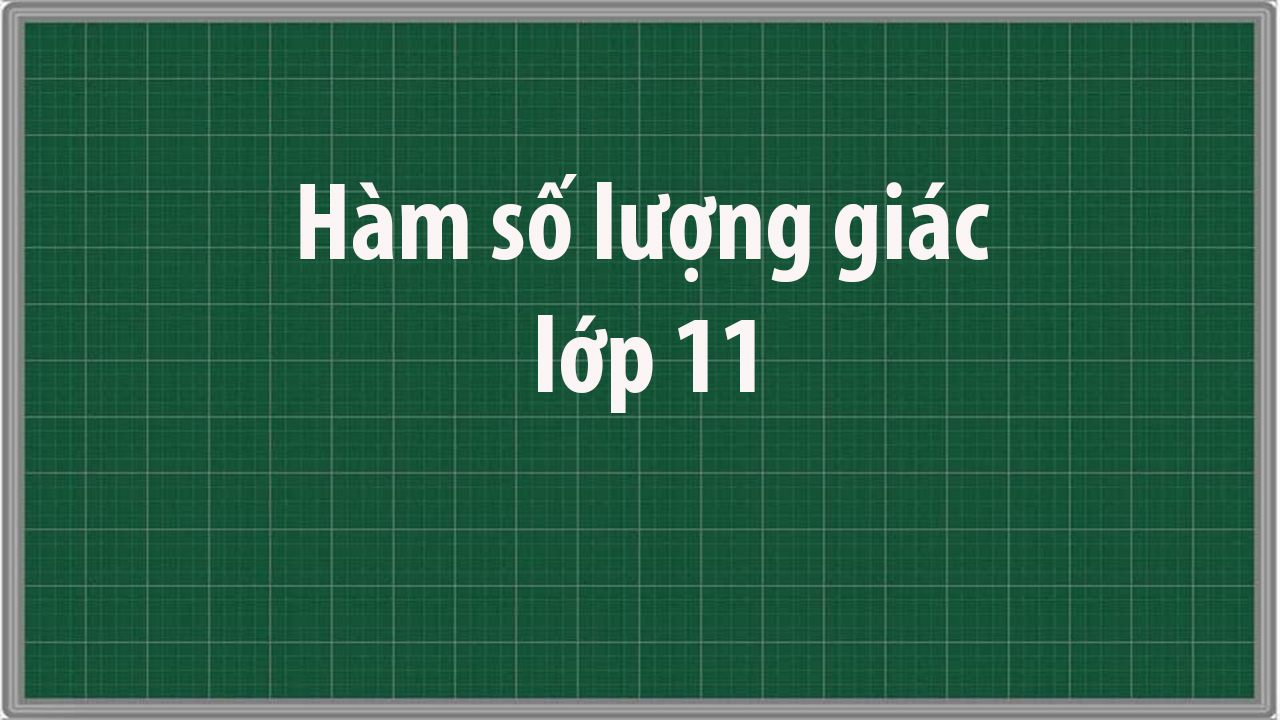 Hàm số lượng giác