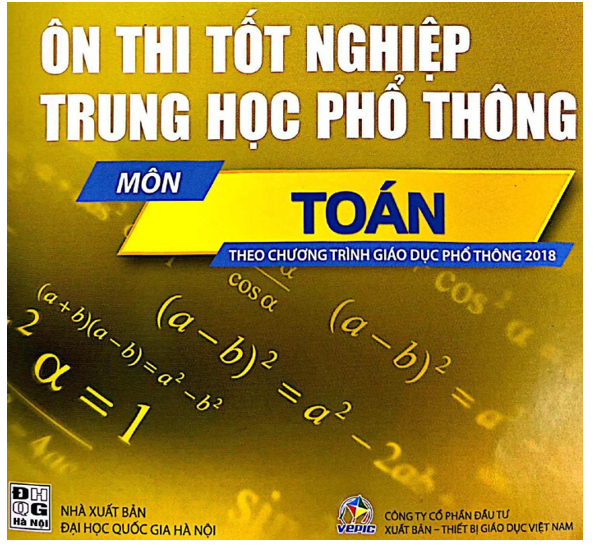 Ôn thi tốt nghiệp trung học phổ thông Môn Toán theo chương trình 2018 - Đỗ Đức Thái