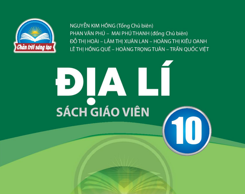 SÁCH GIÁO VIÊN ĐỊA LÍ 10 CHÂN TRỜI SÁNG TẠO - Miễn phí