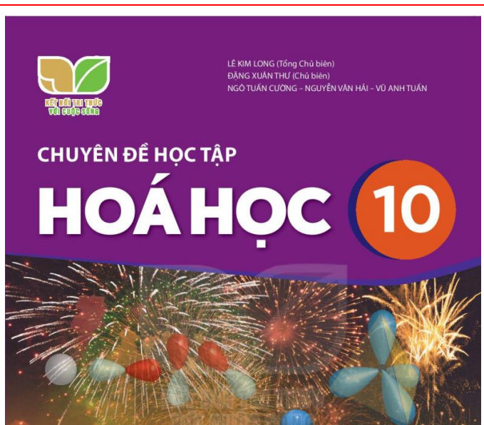 SÁCH CHUYÊN ĐỀ HỌC TẬP HÓA HỌC 10 KẾT NỐI TRI THỨC - Miễn phí