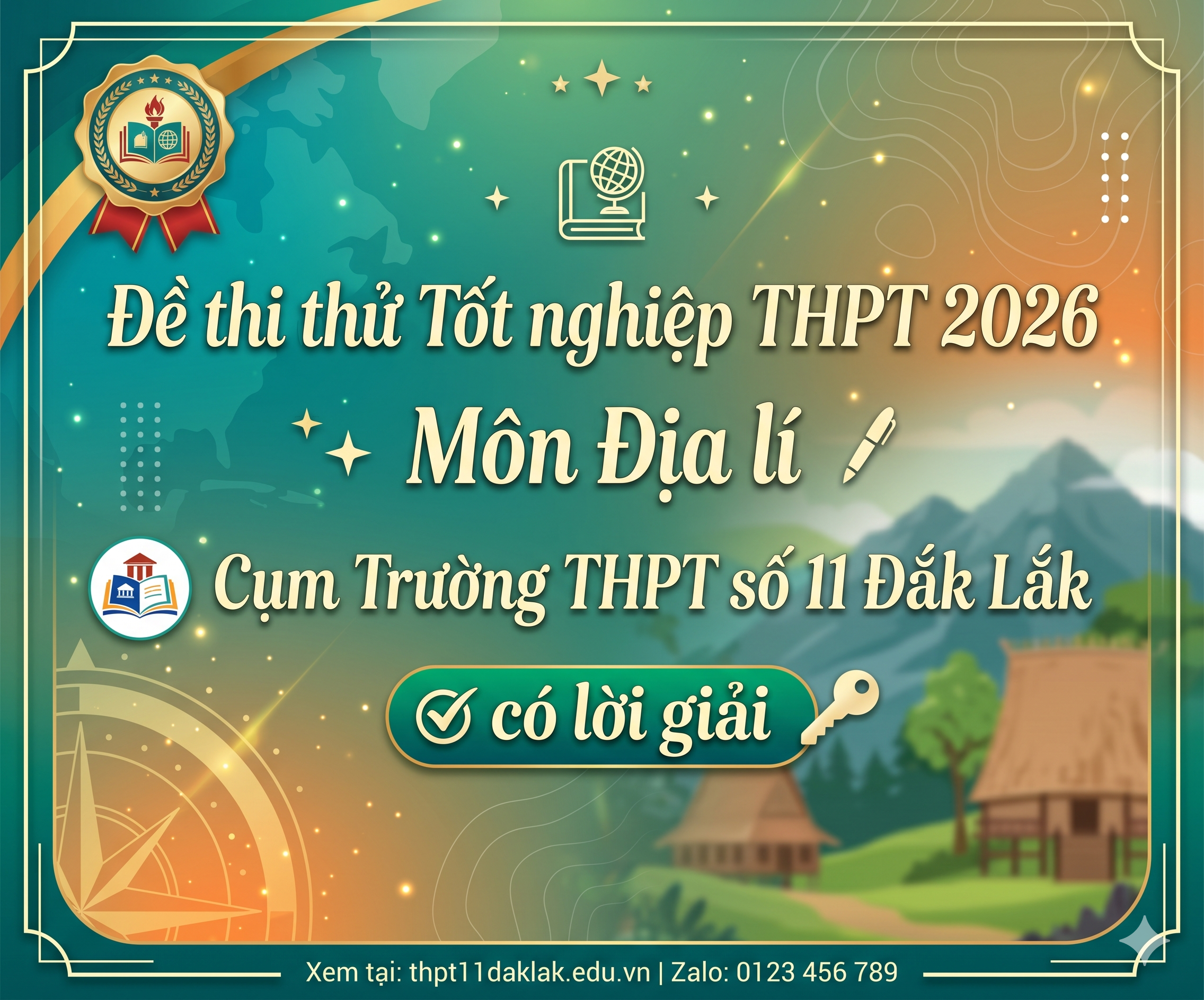 45. Đề thi thử Tốt nghiệp THPT 2026 - Môn Địa lí - Cụm Trường THPT số 11 Đắk Lắk - có lời giải