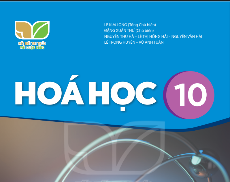 SÁCH GIÁO KHOA HÓA HỌC 10 KẾT NỐI TRI THỨC - Miễn phí