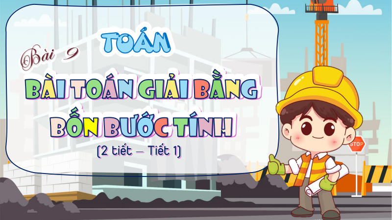 TOÁN 5_CTST_BÀI 9_TIẾT 1_BÀI GIẢNG PPT