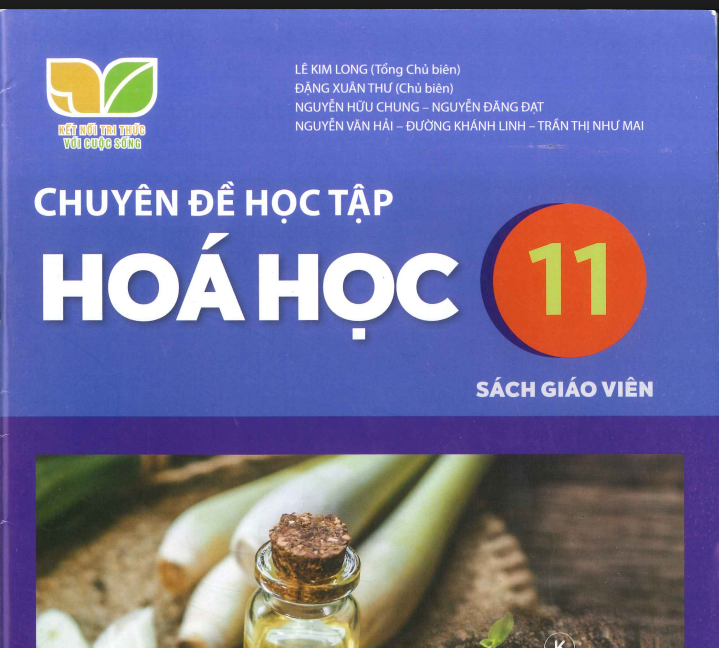 SÁCH CHUYÊN ĐỀ HỌC TẬP GIÁO VIÊN HÓA HỌC 11 KẾT NỐI TRI THỨC - Miễn phí