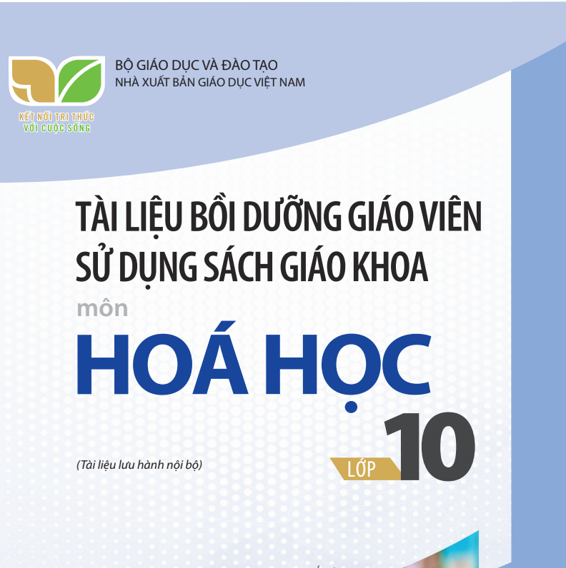 Tài liệu bồi dưỡng giáo viên sử dụng sách Hóa học 10 Kết nối tri thức - Miễn phí