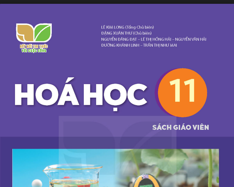 SÁCH GIÁO VIÊN HÓA HỌC 11 KẾT NỐI TRI THỨC - Miễn phí