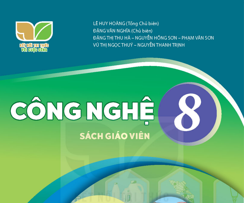 SÁCH GIÁO VIÊN CÔNG NGHỆ 8 KẾT NỐI TRÍ THỨC - Miễn phí