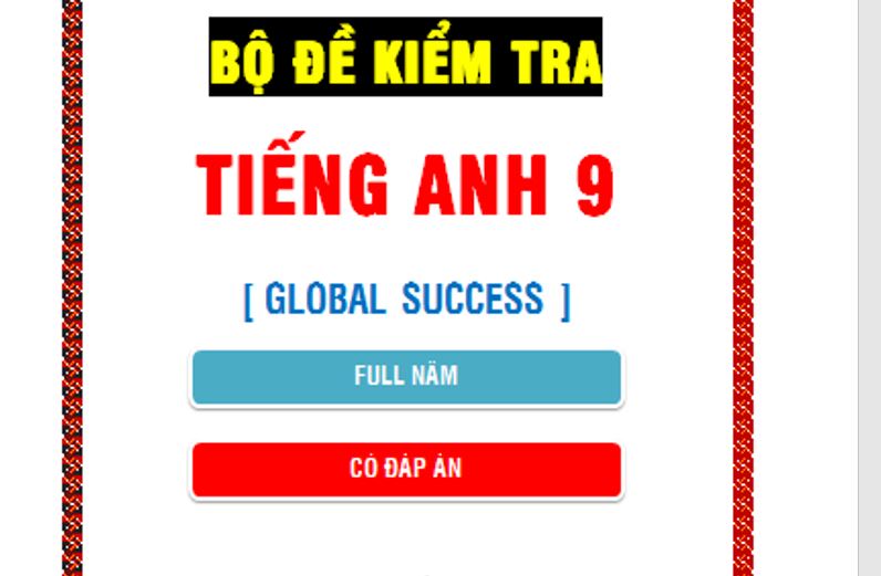 Bộ đề kiểm tra Tiếng Anh 9 Global Success Full cả năm