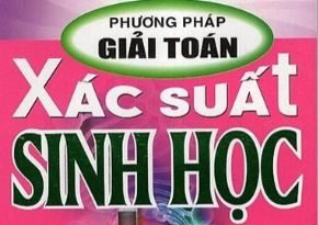 Phương pháp giải toán xác suất Sinh Học - Phan Khắc Nghệ