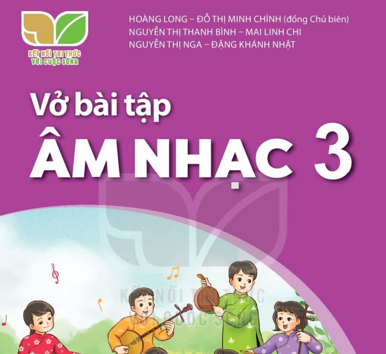 Vở bài tập Âm nhạc 3 - Kết nối tri thức Miễn phí