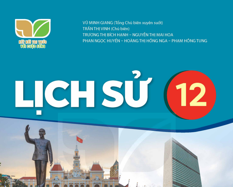 SÁCH GIÁO KHOA LỊCH SỬ 12 KẾT NỐI TRI THỨC Miễn phí